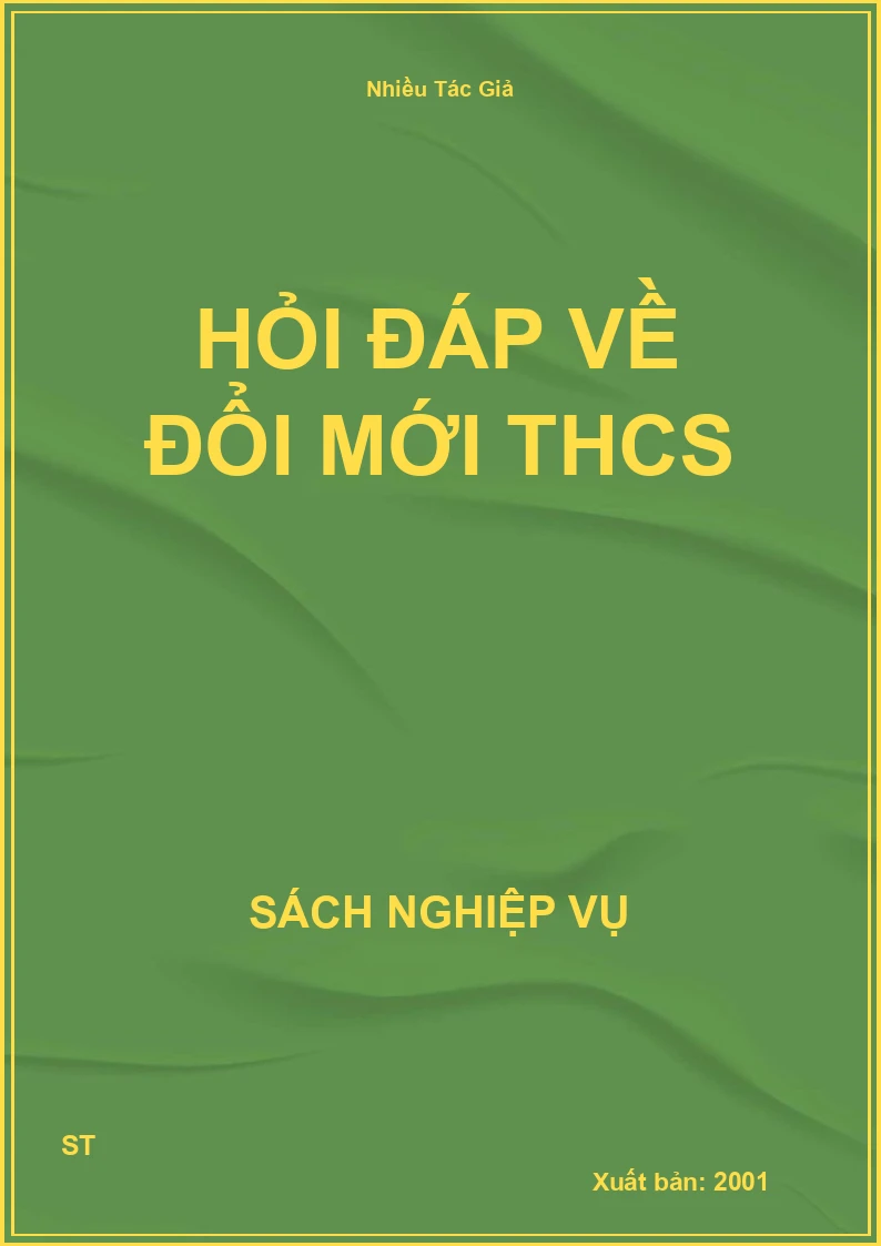 Hỏi Đáp Về Đổi Mới THCS
