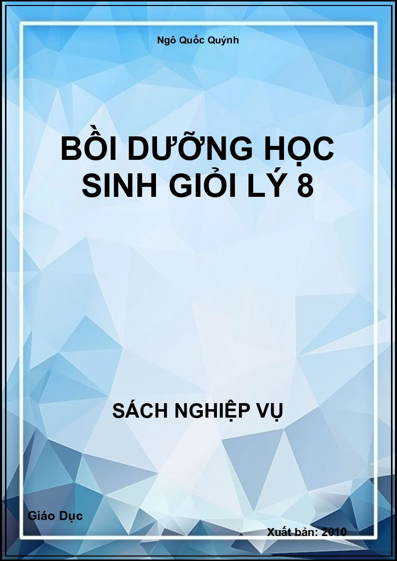 Bồi Dưỡng Học Sinh Giỏi Lý 8