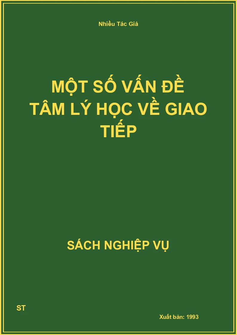 Một Số Vấn Đề Tâm Lý Học Về Giao Tiếp