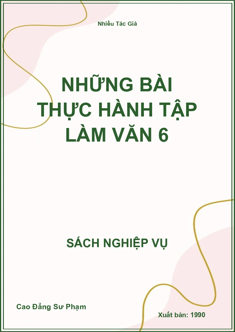 Những Bài Thực Hành Tập Làm Văn 6