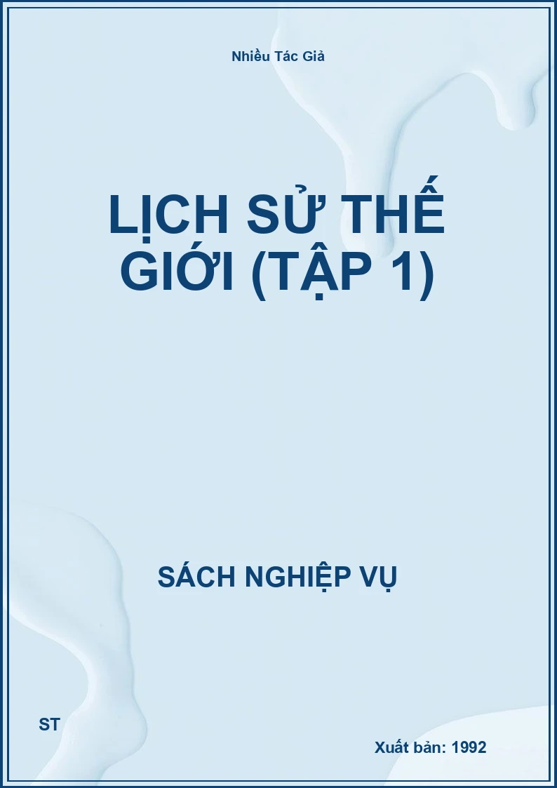Lịch Sử Thế Giới (Tập 1)