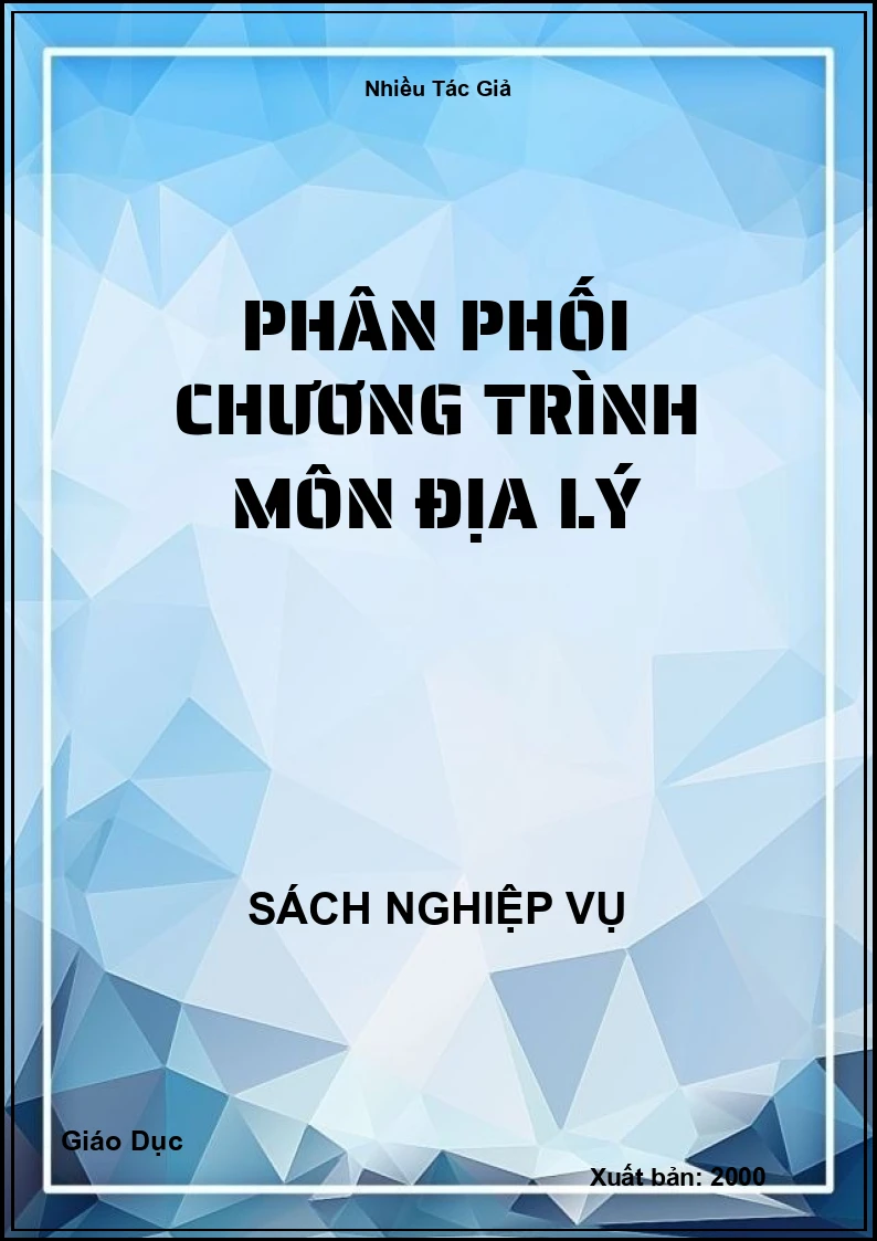 Phân Phối Chương Trình Môn Địa Lý