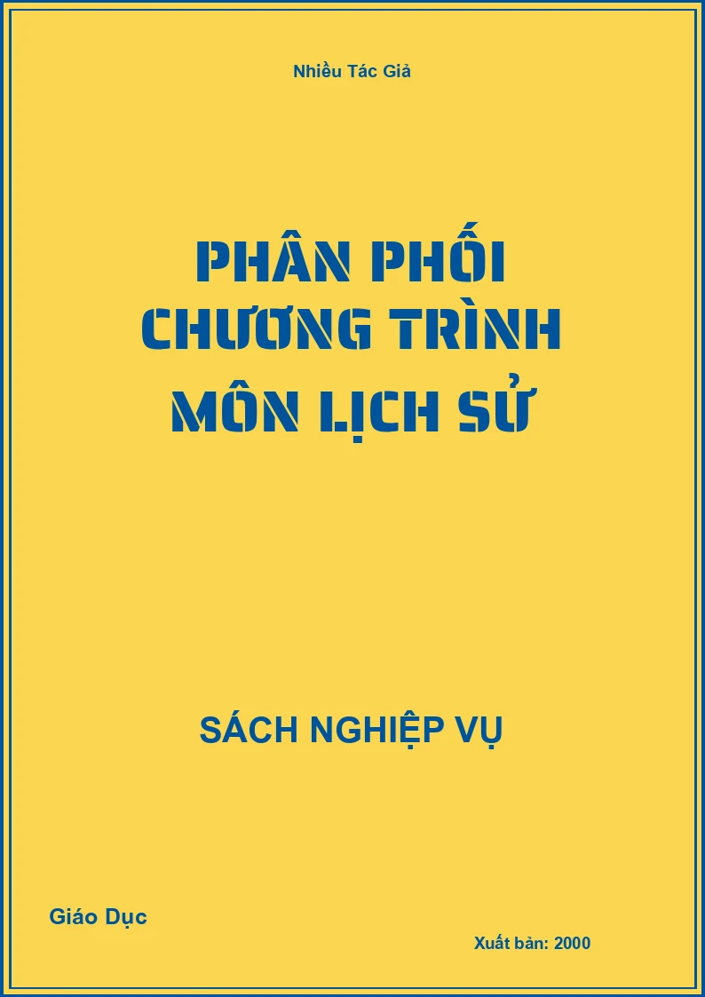 Phân Phối Chương Trình Môn Lịch Sử