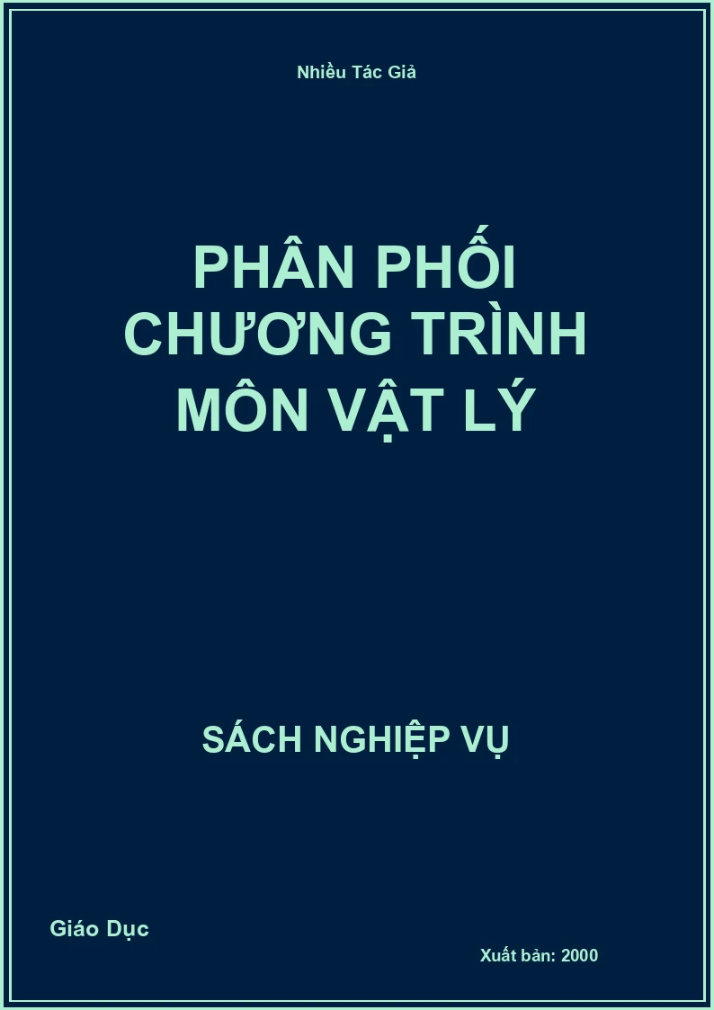 Phân Phối Chương Trình Môn Vật Lý