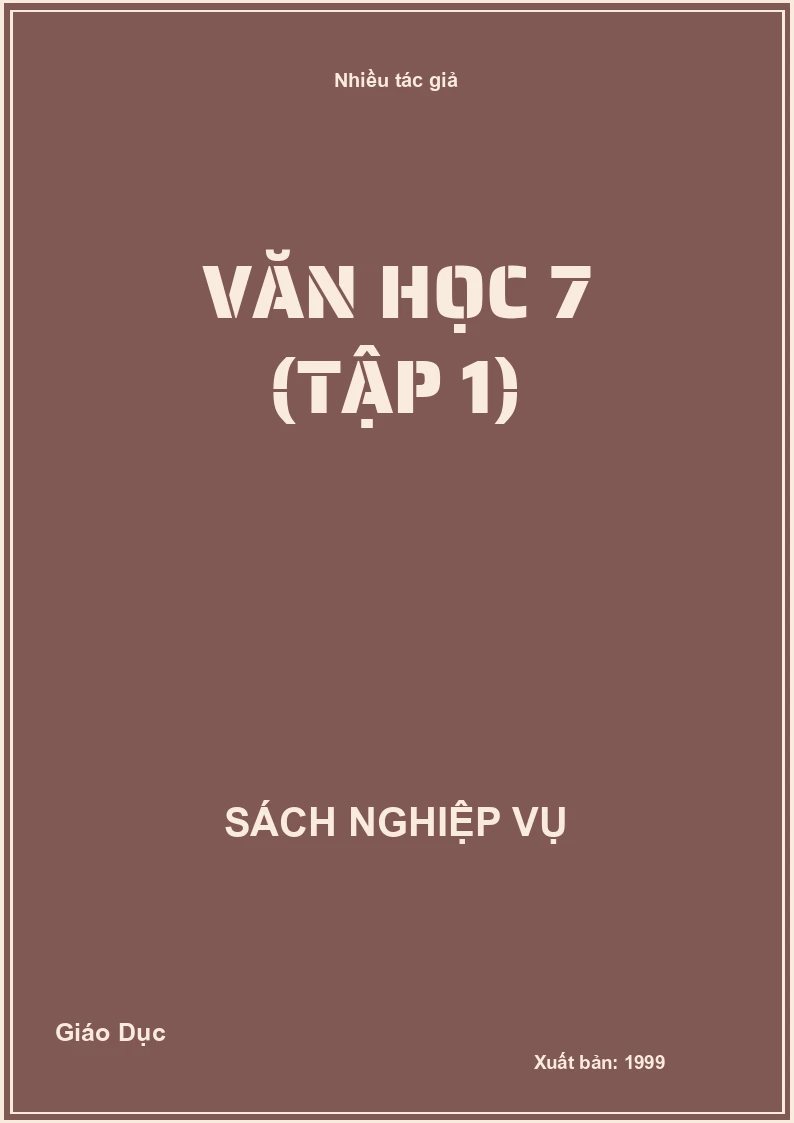 Văn Học 7 (Tập 1)