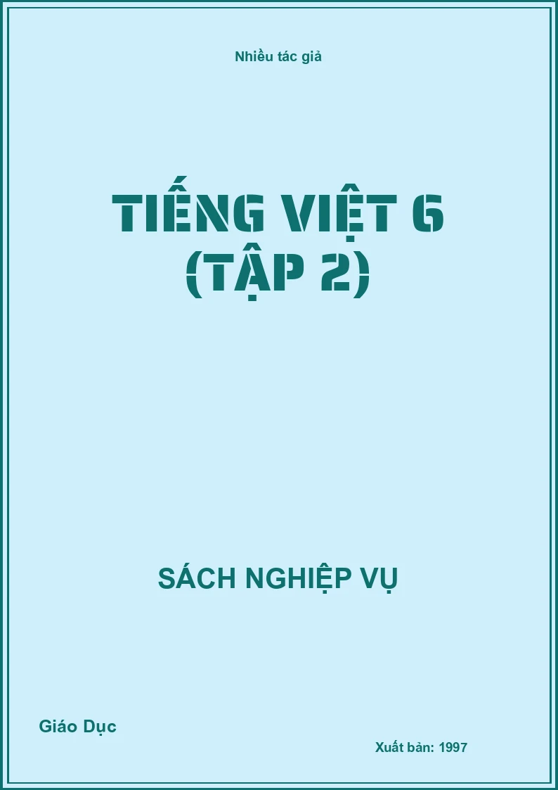 Tiếng Việt 6 (Tập 2)