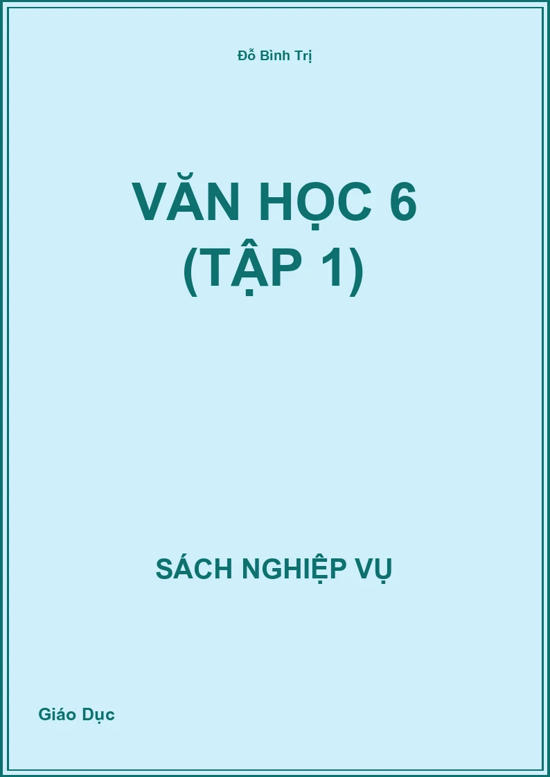 Văn Học 6 (Tập 1)