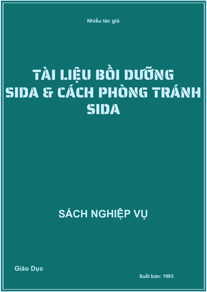 Tài liệu Bồi Dưỡng Sida & Cách Phòng Tránh Sida