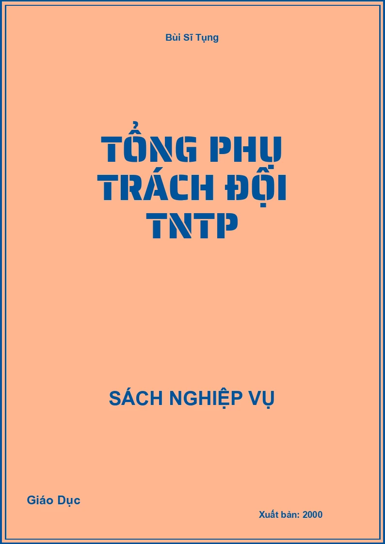 Tổng Phụ Trách Đội Thiếu Niên Tiền Phong