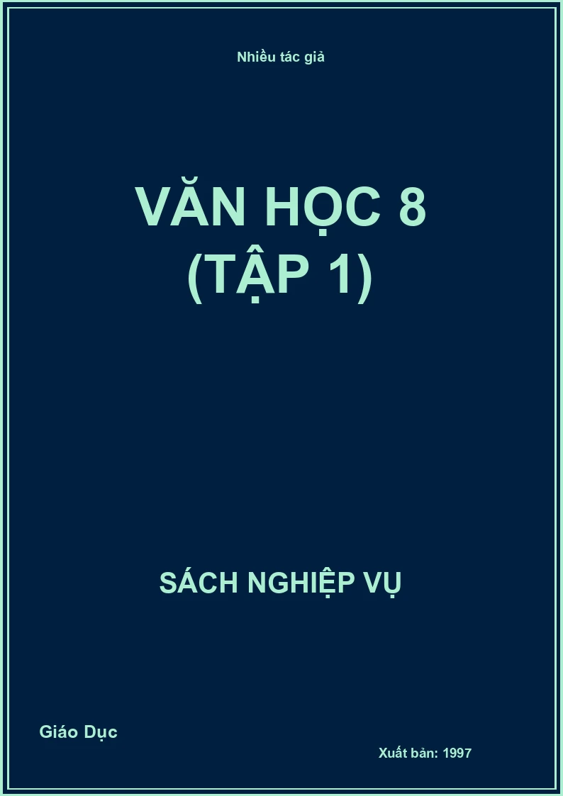Văn Học 8 (Tập 1)
