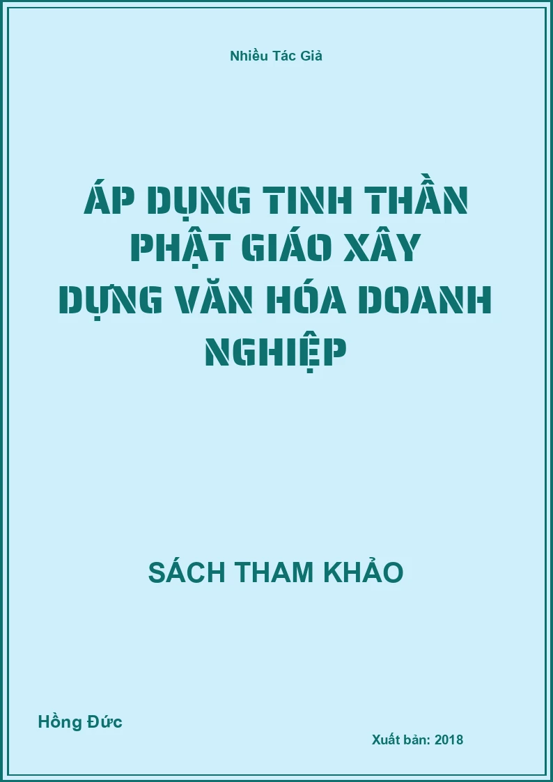 Áp Dụng Tinh Thần Phật Giáo Xây Dựng Văn Hóa Doanh Nghiệp