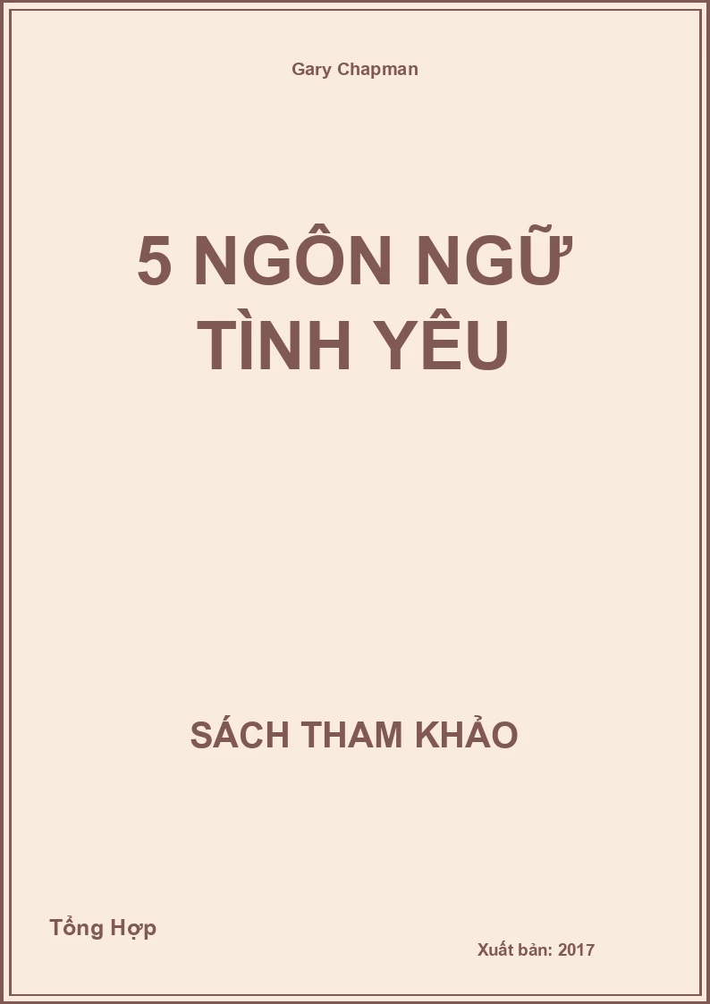 5 Ngôn Ngữ Tình Yêu