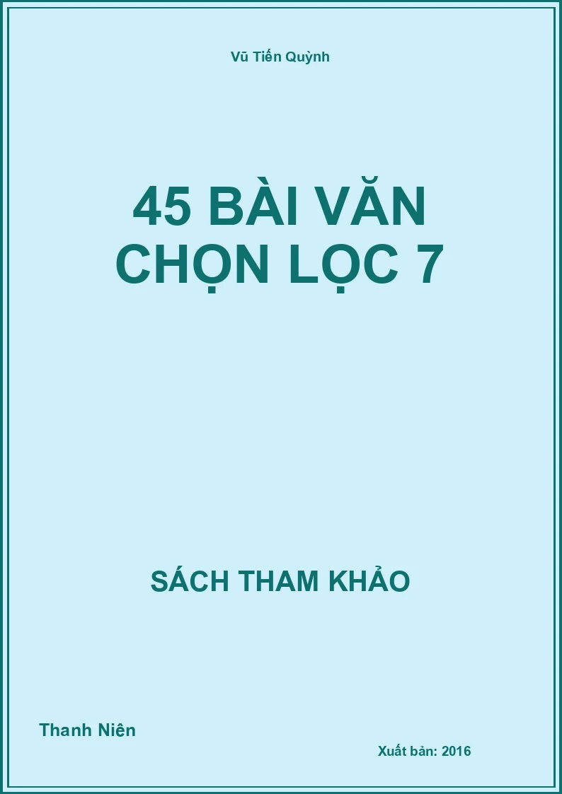 45 Bài Văn Chọn Lọc 7