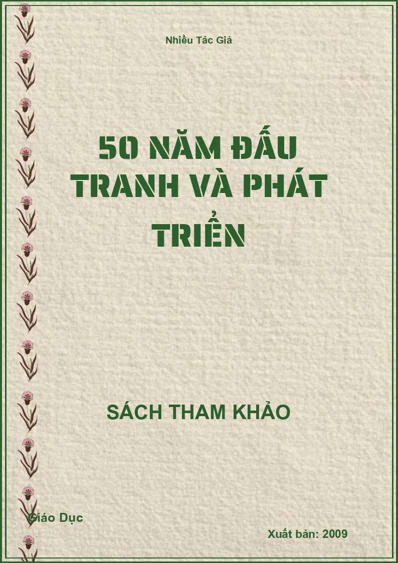 50 Năm Đấu Tranh Và Phát Triển