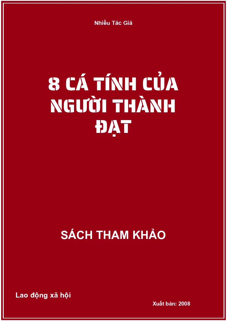 8 Cá Tính Của Người Thành Đạt