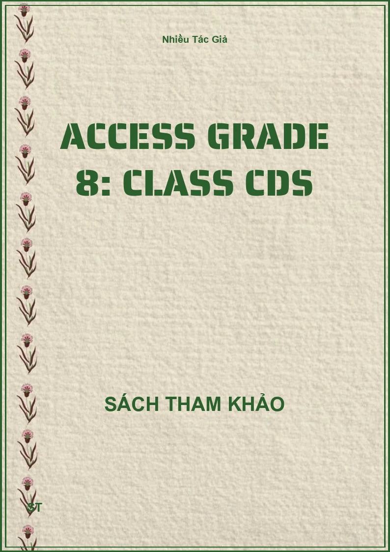 Access Grade 8: Class Cds
