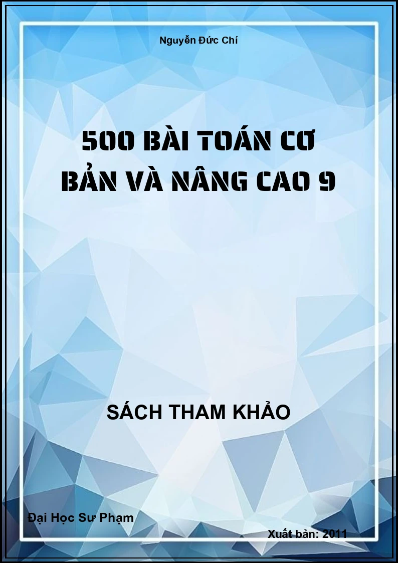 500 Bài Toán Cơ Bản Và Nâng Cao 9