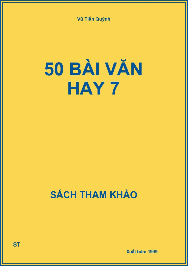 50 Bài Văn Hay 7