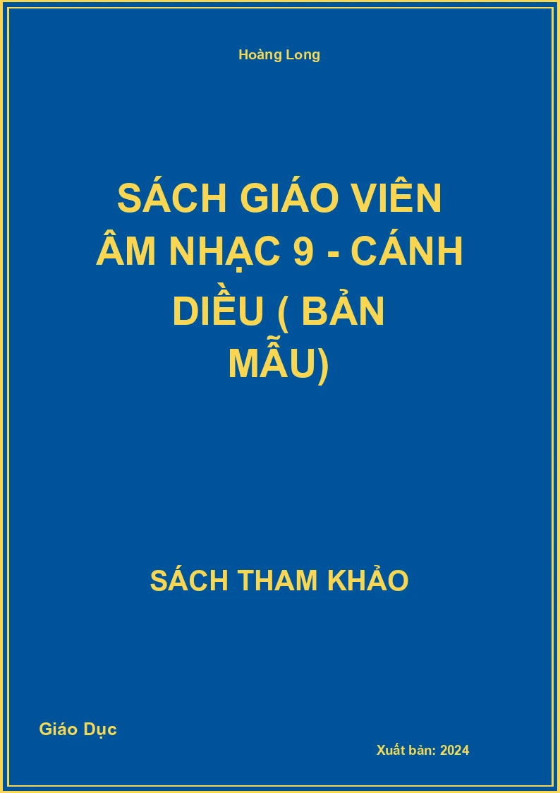Sách giáo khoa Âm Nhạc 9 - Cánh Diều ( Bản Mẫu)