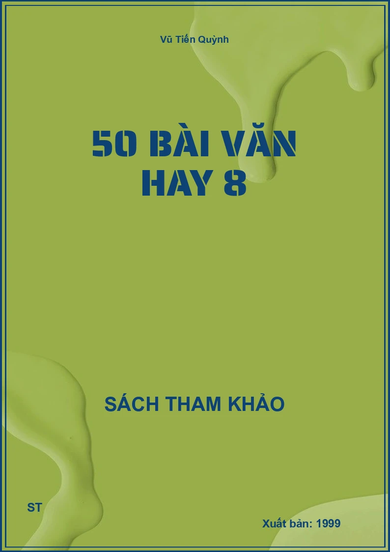 50 Bài Văn Hay 8