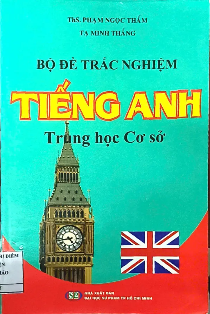 Bộ Đề Trắc Nghiệm Tiếng Anh THCS