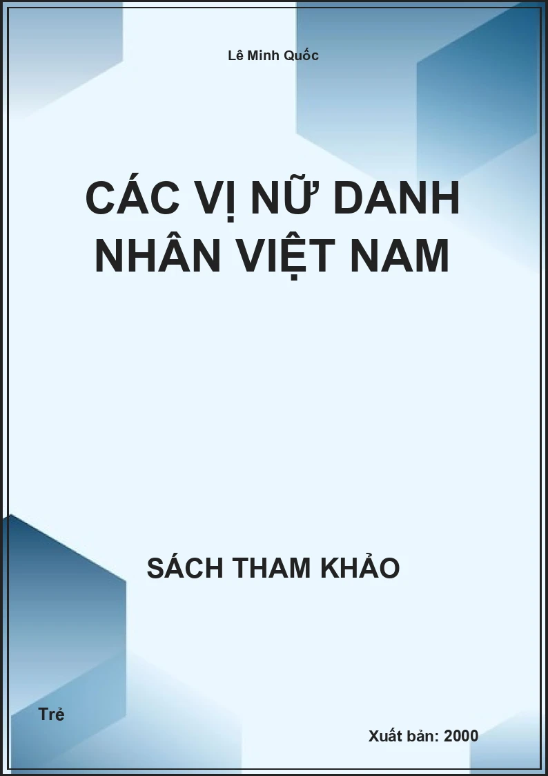 Các Vị Nữ Danh Nhân Việt Nam