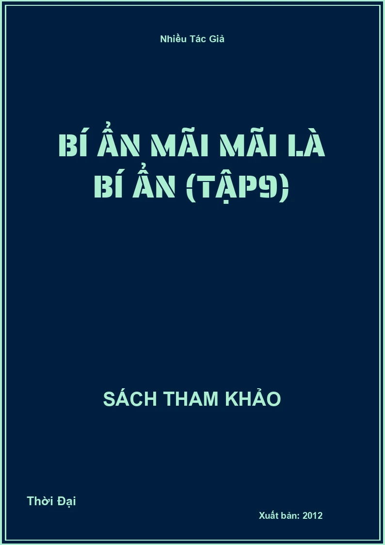 Bí Ẩn Mãi Mãi Là Bí Ẩn (Tập9)