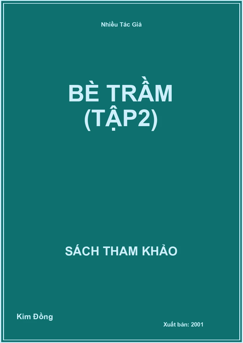 Bè Trầm (Tập2)