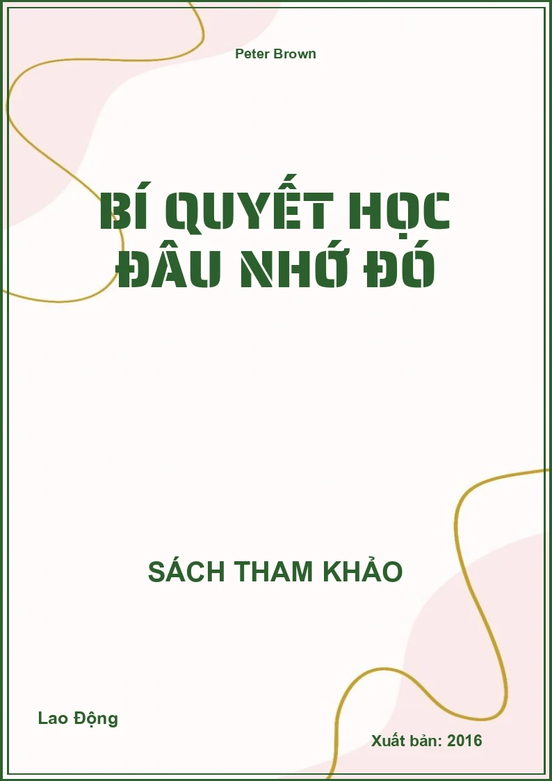 Bí Quyết Học Đâu Nhớ Đó