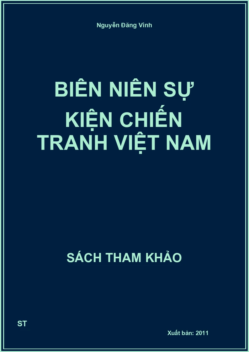 Biên Niên Sự Kiện Chiến Tranh Việt Nam