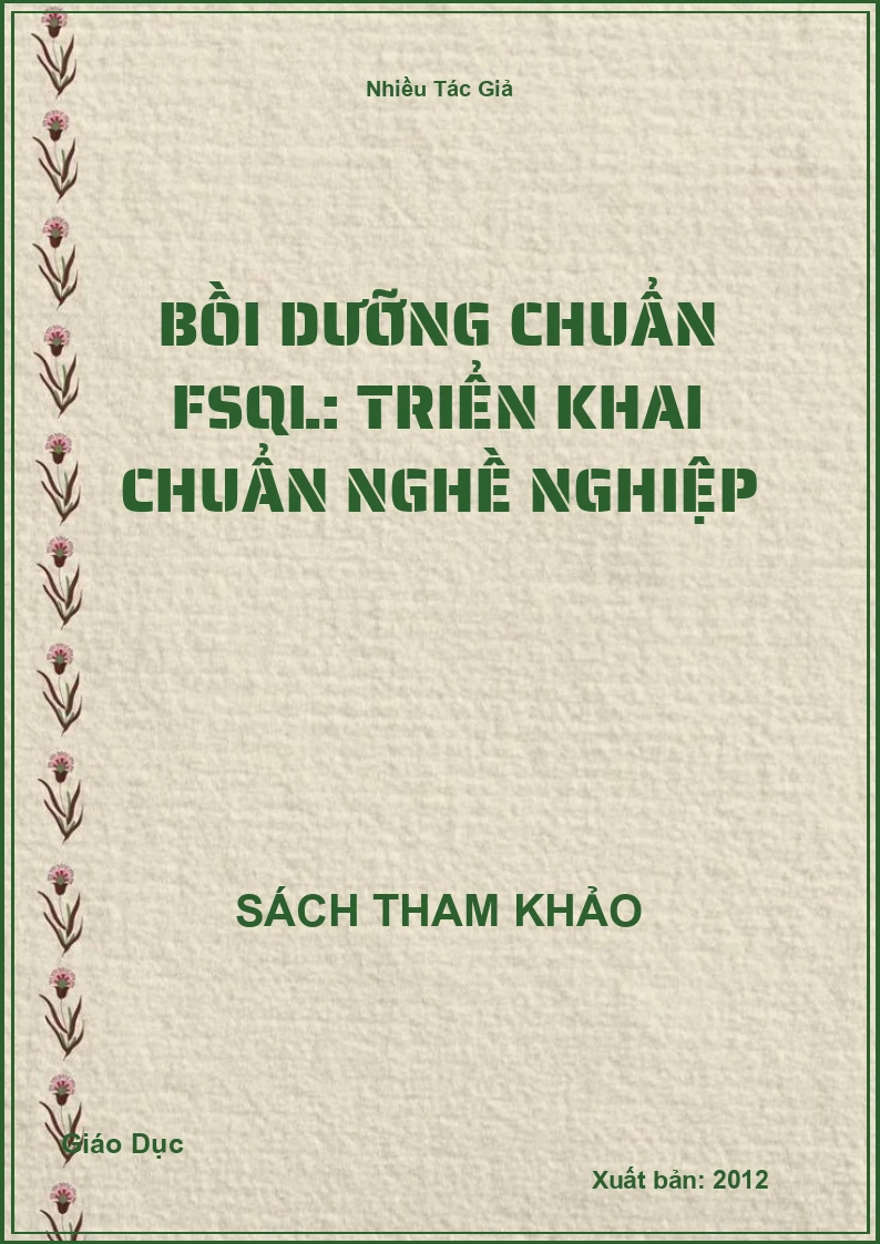 Bồi Dưỡng Chuẩn FSQL: Triển Khai Chuẩn Nghề Nghiệp