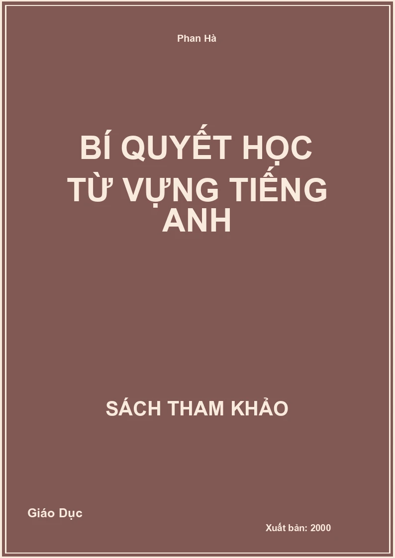 Bí Quyết Học Từ Vựng Tiếng Anh