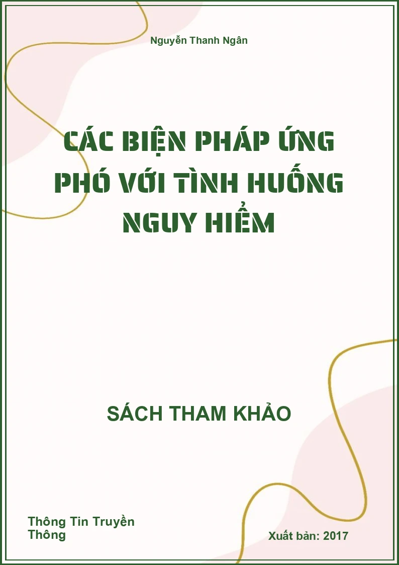 Các Biện Pháp Ứng Phó Với Tình Huống Nguy Hiểm