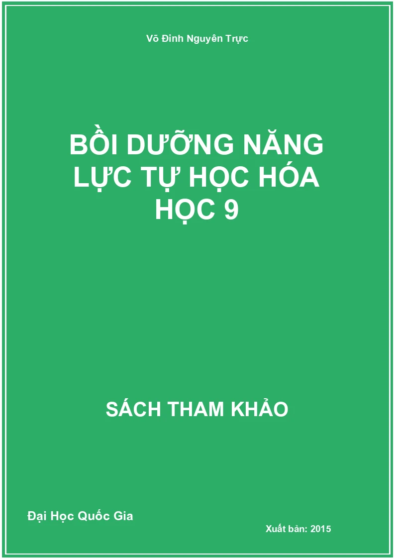 Bồi Dưỡng Năng Lực Tự Học Hóa Học 9