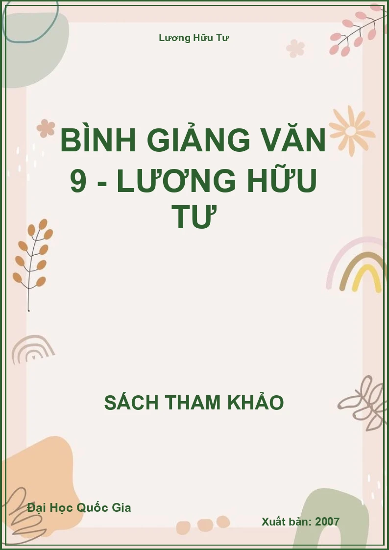 Bình Giảng Văn 9 - Lương Hữu Tư