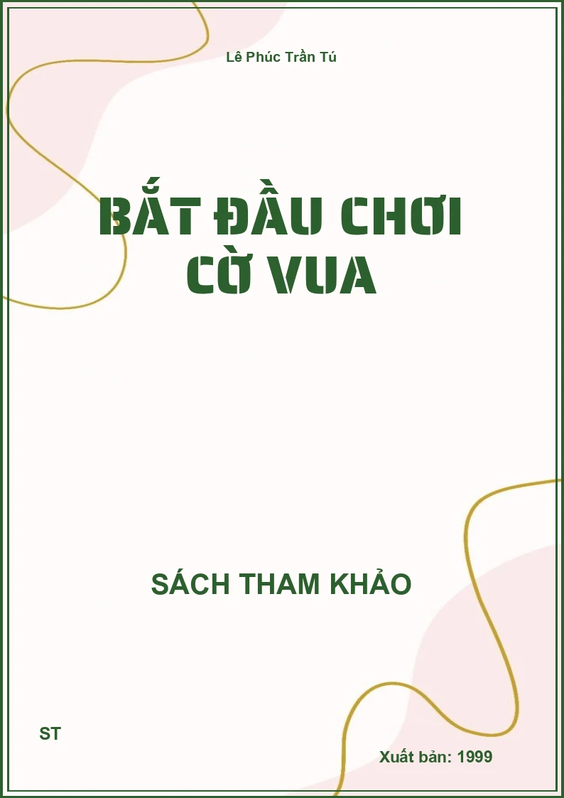 Bắt Đầu Chơi Cờ Vua