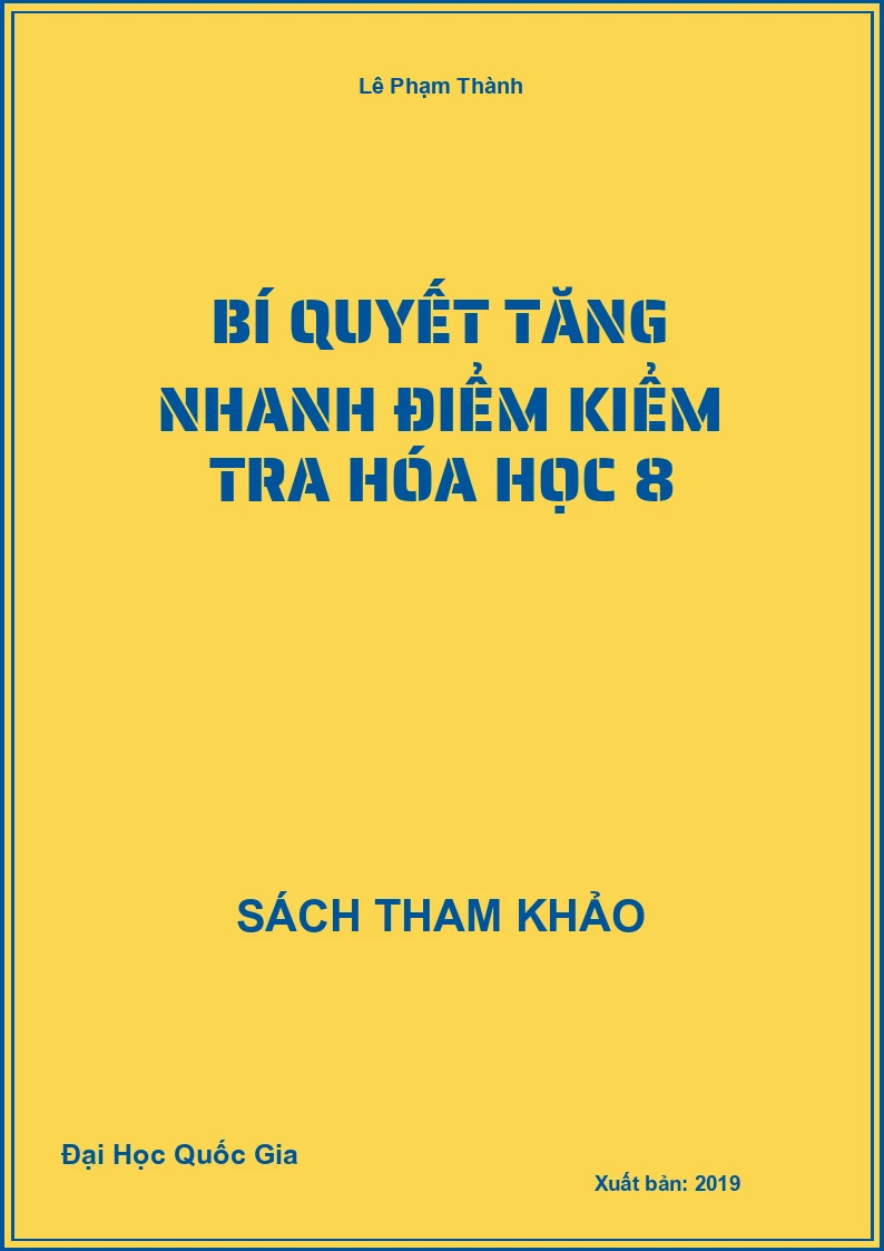 Bí Quyết Tăng Nhanh Điểm Kiểm Tra Hóa Học 8