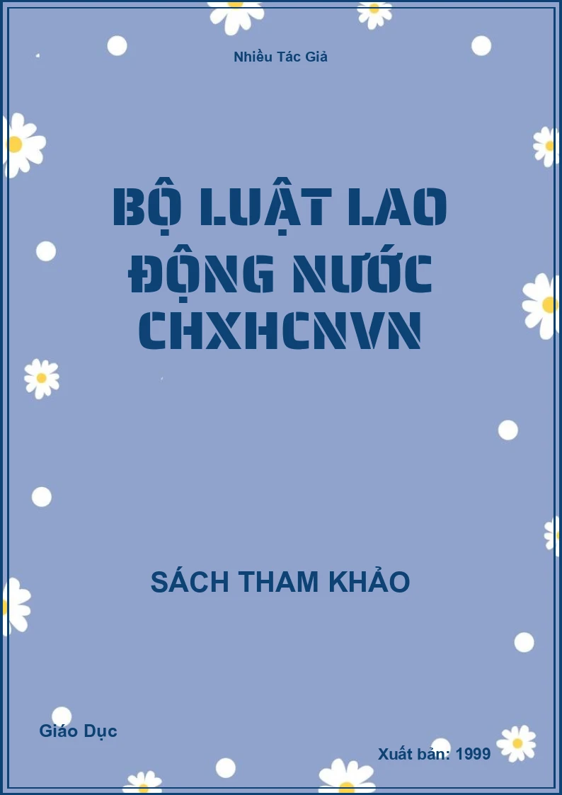 Bộ Luật Lao Động Nước CHXHCNVN