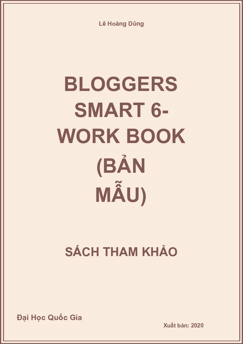 Bloggers Smart 6- Work Book (Bản Mẫu)