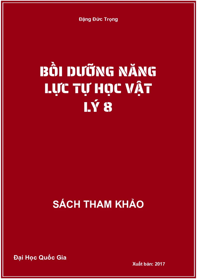 Bồi Dưỡng Năng Lực Tự Học Vật Lý 8