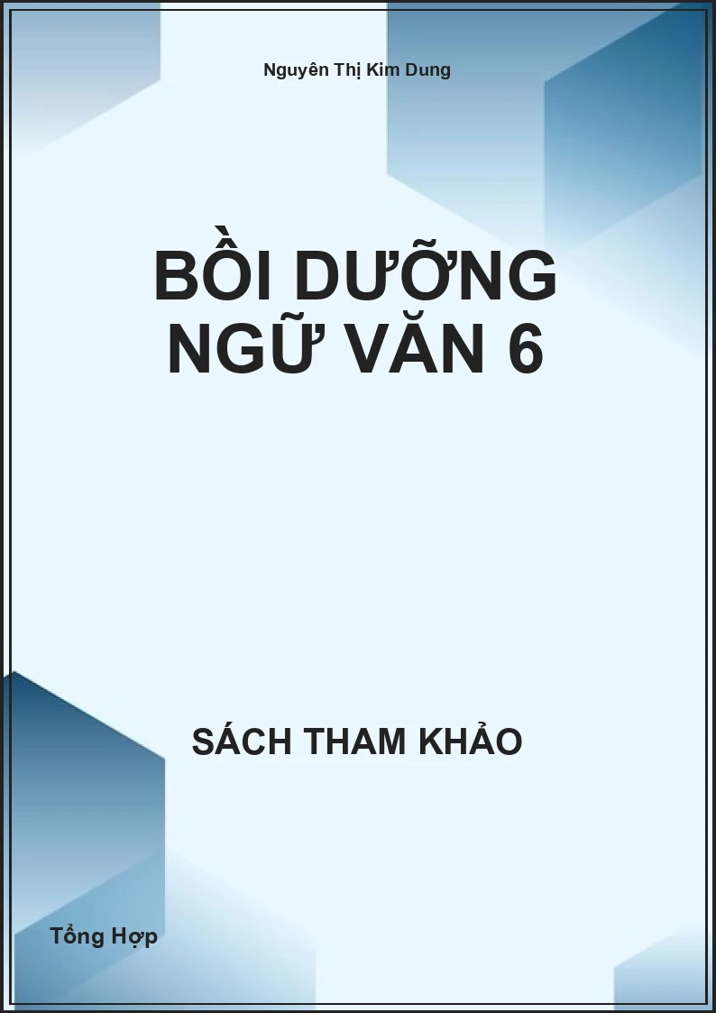 Bồi Dưỡng Ngữ Văn 6