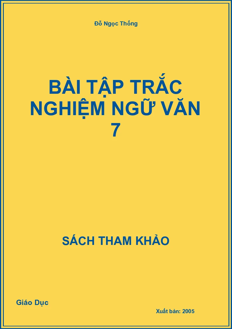Bài Tập Trắc Nghiệm Ngữ Văn 7