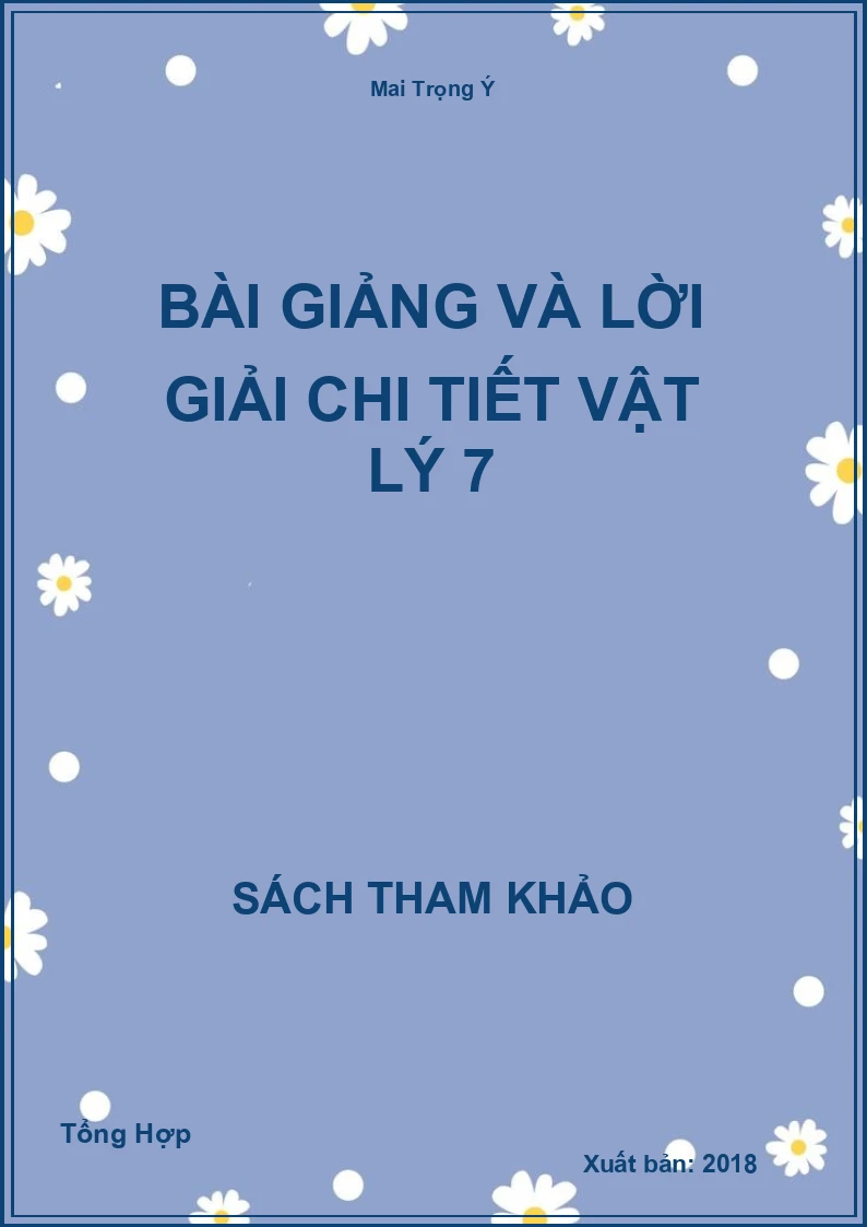 Bài Giảng Và Lời Giải Chi Tiết Vật Lý 7