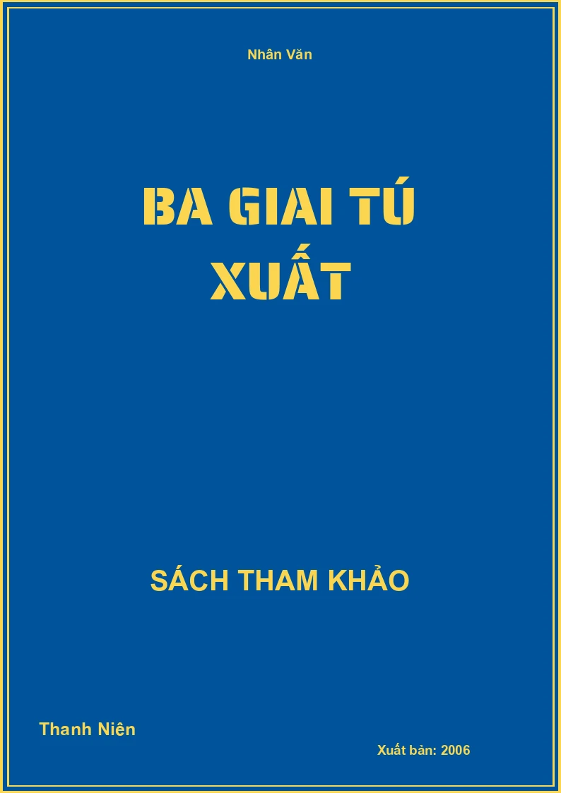 Ba Giai Tú Xuất