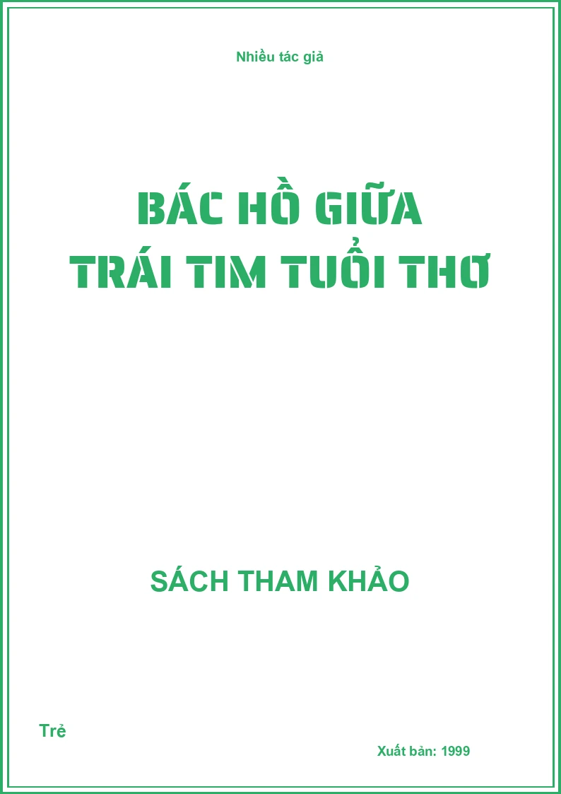 Bác Hồ Giữa Trái Tim Tuổi Thơ