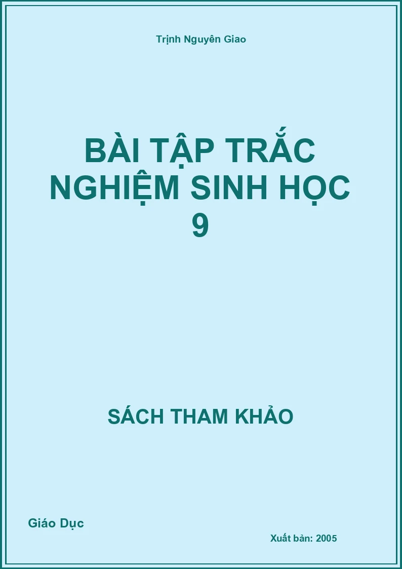 Bài Tập Trắc Nghiệm Sinh Học 9