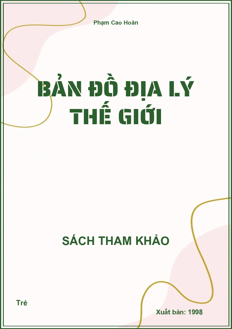 Bản Đồ Địa Lý Thế Giới
