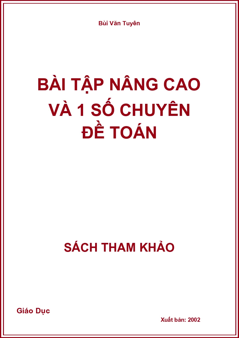 Bài Tập Nâng Cao Và 1 Số Chuyên Đề Toán