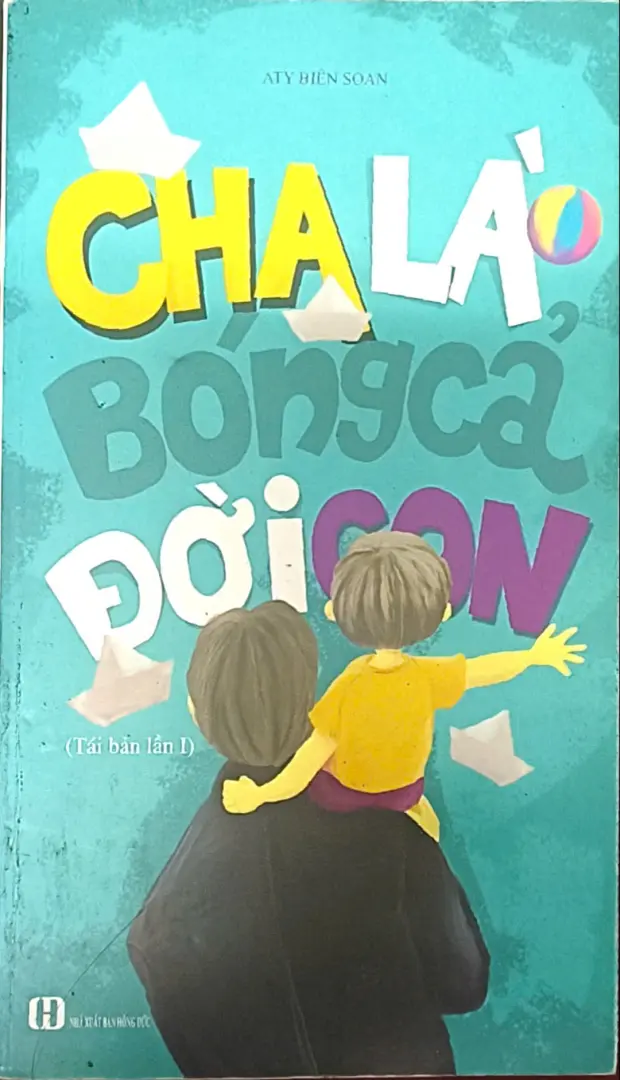 Cha Là Bóng Cả Đời Con