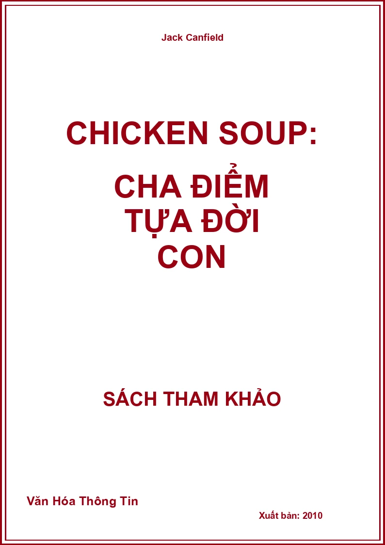 Chicken Soup: Cha Điểm Tựa Đời Con